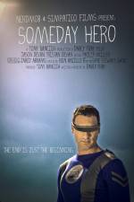 Watch Someday Hero Zmovie