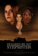 Watch Stalked by My Stepsister Zmovie