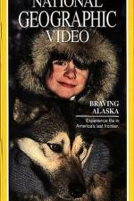 Watch Braving Alaska Zmovie