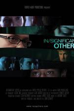 Watch InSignificant Others Zmovie