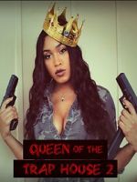 Watch Queen of the Trap House 2: Taking the Throne Zmovie