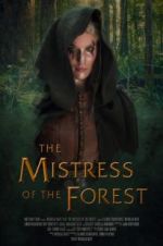 Watch The Mistress of the Forest Zmovie