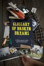 Watch Glossary of Broken Dreams Zmovie