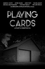 Watch Playing Cards Zmovie