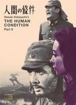 Watch The Human Condition II: Road to Eternity Zmovie