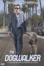 Watch The Dogwalker Zmovie