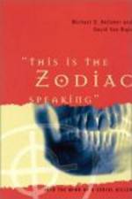 Watch This Is the Zodiac Speaking Zmovie