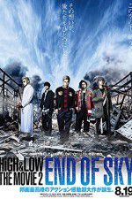 Watch HiGH & LOW the Movie 2/End of SKY Zmovie