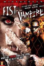 Watch Fist of the Vampire Zmovie