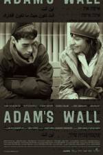 Watch Adam's Wall Zmovie