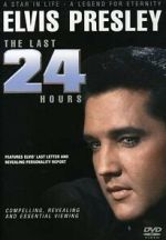 Elvis: The Last 24 Hours zmovie