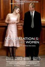 Watch Conversations with Other Women Zmovie