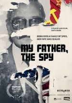 Watch My Father the Spy Zmovie