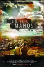 Watch En tus manos Zmovie