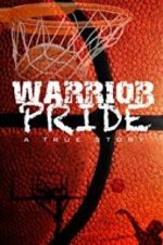 Watch Warrior Pride Zmovie