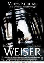 Watch Weiser Zmovie