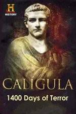 Watch Caligula 1400 Days of Terror Zmovie