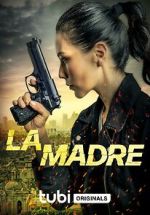 Watch La Madre Zmovie