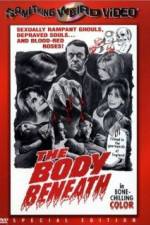 Watch The Body Beneath Zmovie