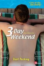 Watch 3-Day Weekend Zmovie