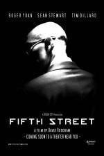 Watch Fifth Street Zmovie