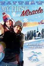 Watch My First Miracle Zmovie