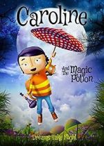 Watch Caroline and the Magic Potion Zmovie