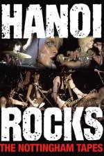 Watch Hanoi Rocks The Nottingham Tapes Zmovie