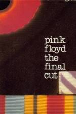 Watch Pink Floyd The Final Cut Zmovie