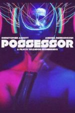 Watch Possessor Zmovie