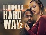 Watch Learning the Hard Way 2 Zmovie