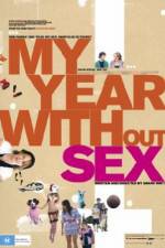 Watch My Year Without Sex Zmovie