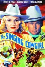 Watch The Singing Cowgirl Zmovie