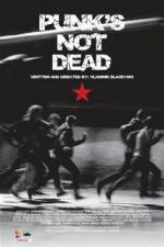 Watch Punk's Not Dead Zmovie