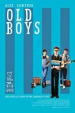 Watch Old Boys Zmovie