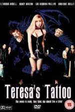Watch Teresa's Tattoo Zmovie