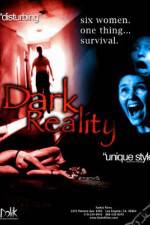 Watch Dark Reality Zmovie