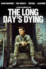 Watch The Long Day's Dying Zmovie