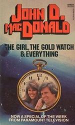 Watch The Girl, the Gold Watch & Everything Zmovie