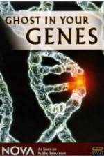 Watch Ghost in Your Genes Zmovie