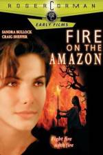 Watch Fire on the Amazon Zmovie