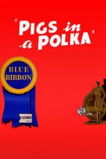 Watch Pigs in a Polka Zmovie