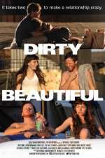 Watch Dirty Beautiful Zmovie