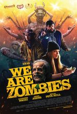 Watch We Are Zombies Zmovie