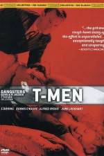 Watch T-Men Zmovie