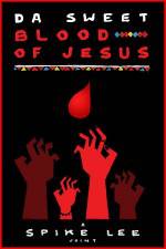 Watch Da Sweet Blood of Jesus Zmovie