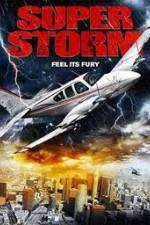 Watch Super Storm Zmovie