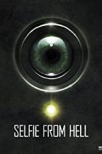 Watch Selfie from Hell Zmovie