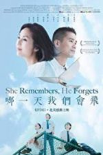 Watch She Remembers, He Forgets Zmovie