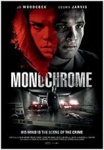 Watch Monochrome Zmovie